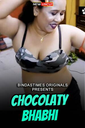 Chocolaty Bhabhi (2022) Hindi BindasTimes Originals Full Movie